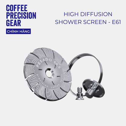 Lưới Khuếch Tán Nước Pesado - High Diffusion Espresso Shower Screen E61